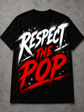 RESPECT THE POP Graphic Tee
